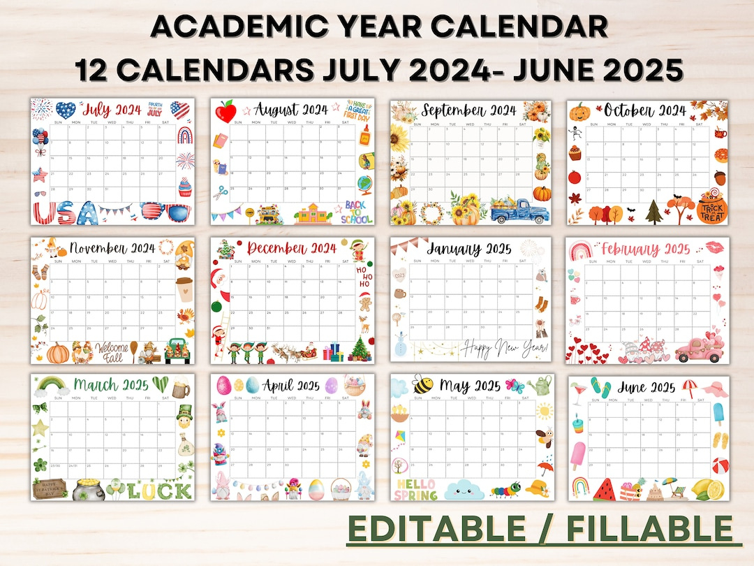 Editable School Calendar 2024-2025 From July To June Printable with June July August 2024 Calendar Editable