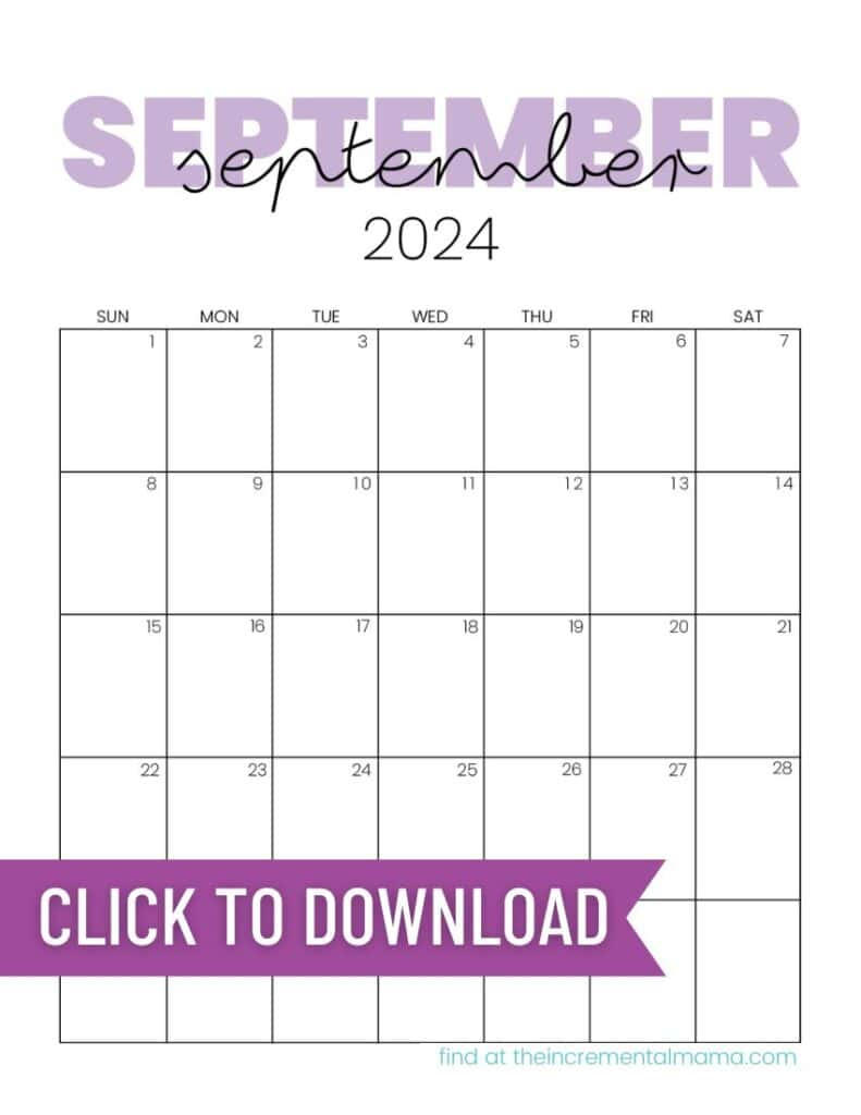 Free 2024 Monthly Calendar Printable Templates - The Incremental Mama with regard to September Free Printable Calendar 2024 Mlk Day