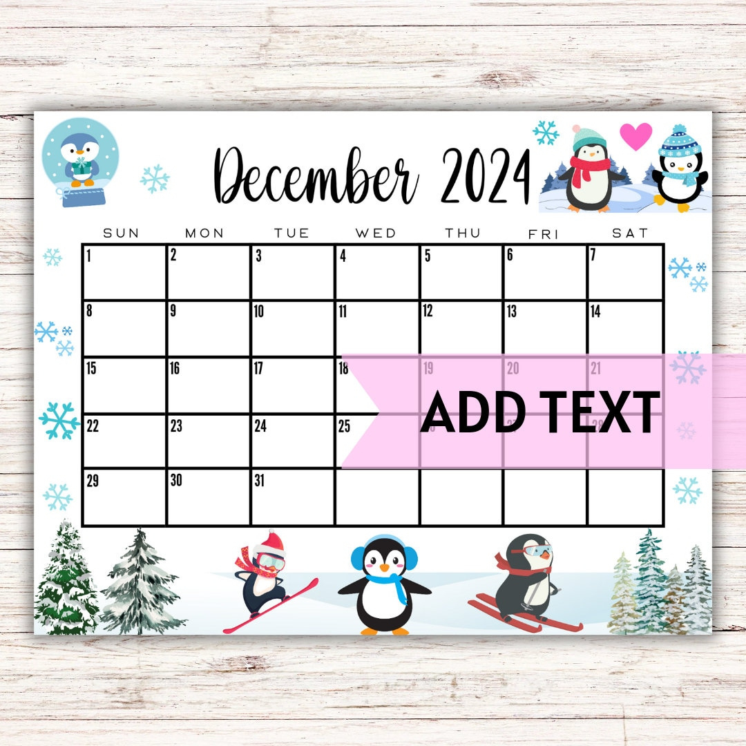 Editable Printable December Calendar 2024 Cute Christmas Penguin Calendar Holiday Calendar December 2024 Calendar Family Calendar - Etsy inside December 2024 Calendar Printable Penguin